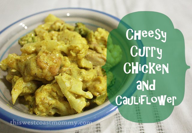 Cheesy Curry Chicken & Cauliflower #Paleo #Glutenfree #Recipe | This West Coast Mommy