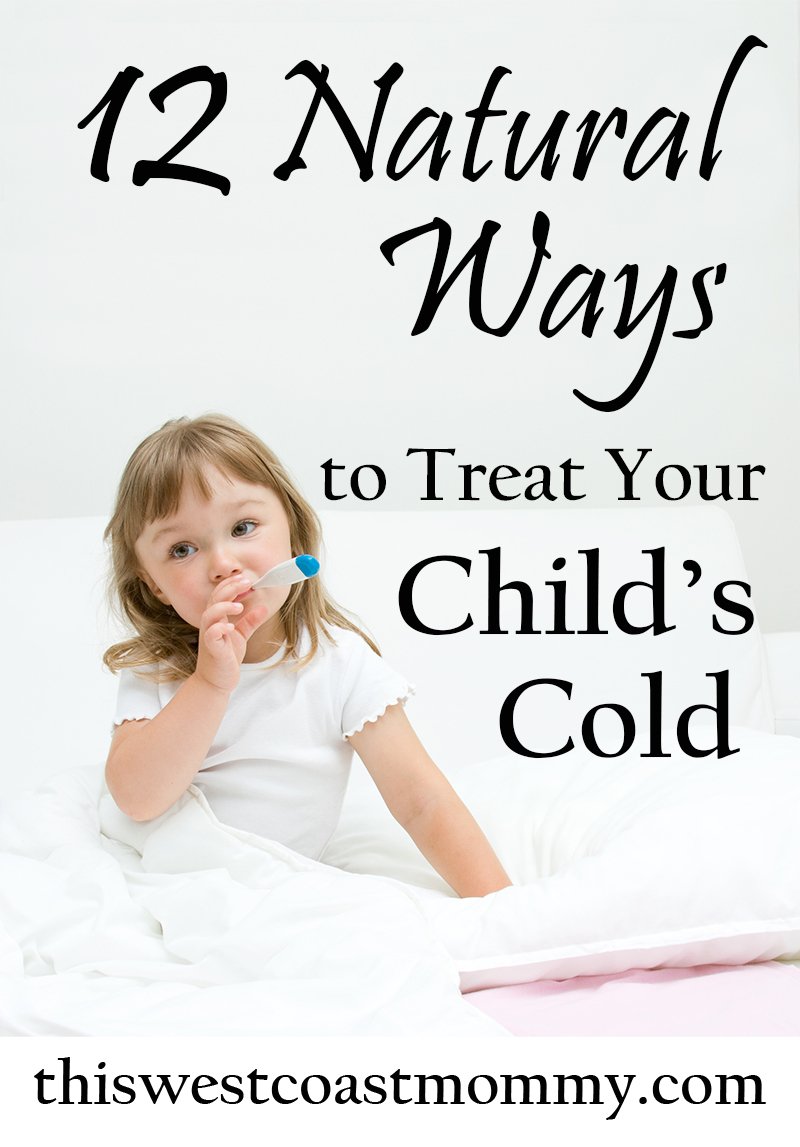 Natural Ways to Treat Your Child's Cold
