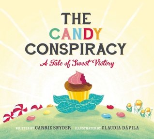 The Candy Conspiracy