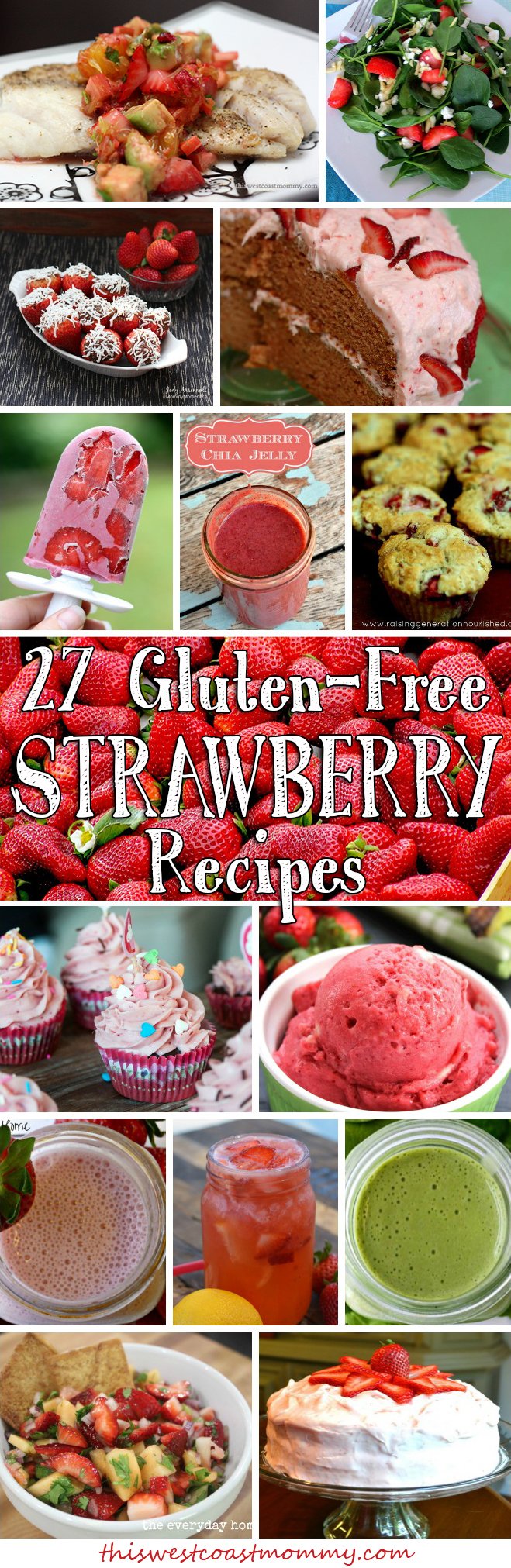 27 Delicious Gluten-free Strawberry Recipes for Strawberry Month!