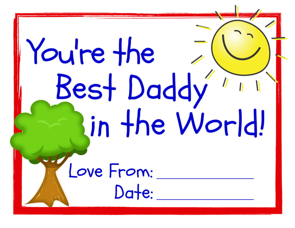 You're the Best Daddy in the World