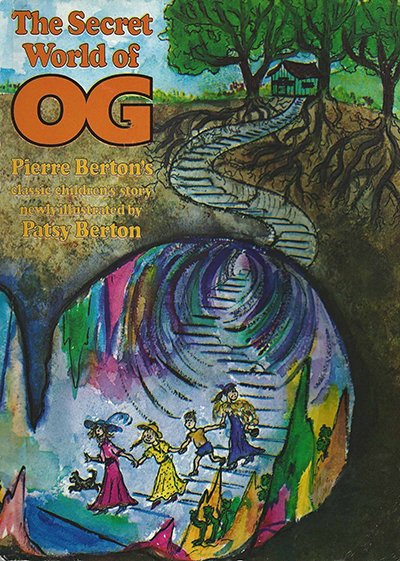 The Secret World of Og - Pierre Berton