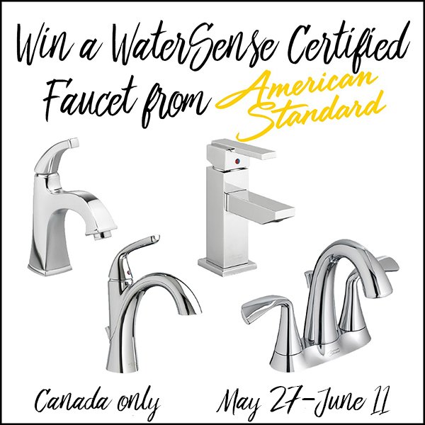 Win an American Standard WaterSense Certified Faucet (CAN, 6/11)