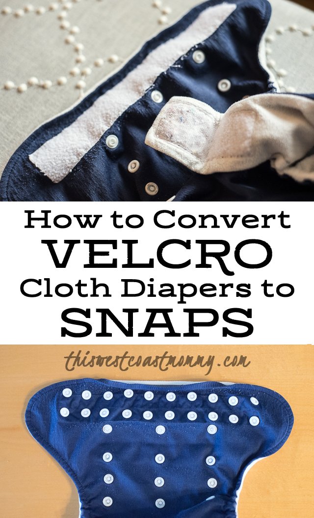 This step by step tutorial will show you how to convert Velcro cloth diapers to snaps. It's easier than you think, and no sewing machine required.