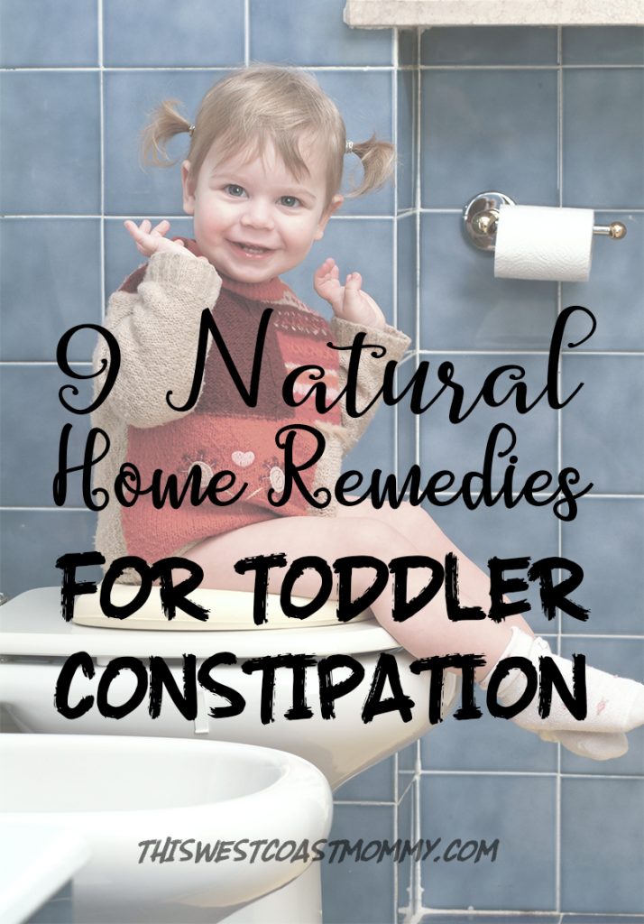 9 Natural Home Remedies to Relieve Your Toddler's Constipation This