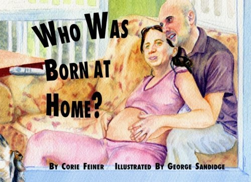 Who Was Born at Home?